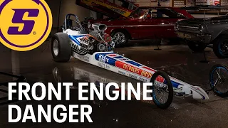 Why were 60s front engine dragsters so dangerous?