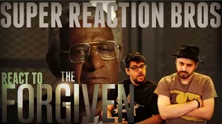 SRB Reacts to The Forgiven Official Trailer