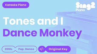 Dance Monkey (Piano Karaoke) Tones and I