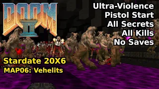 Doom II: Stardate 20X6 - MAP06: Vehelits (Ultra-Violence 100%)
