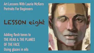 Portraits for Beginners, Lesson 8. Flesh Tones & The Colour Zones of The Face