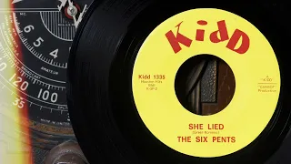 The Six Pents - She Lied  ...1966