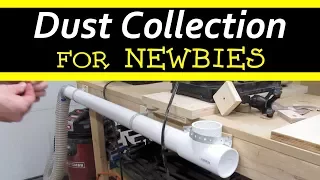 Dust Collection for Newbies: Introduction to Dust Collection