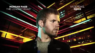 Morgan Page - The Longest Road (Vicetone 2012 Bootleg Remix)