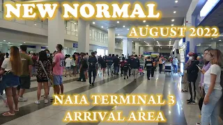 NAIA TERMINAL  3 ARRIVAL AREA NEW NORMAL | INTERNATIONAL AND DOMESTIC ARRIVAL AUGUST 2022 UPDATE