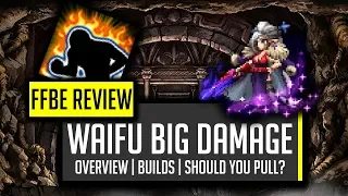 Madam Edel Review!  High End Damage! F2P Weapons! - [FFBE] Final Fantasy Brave Exvius