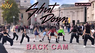 [KPOP IN PUBLIC] BLACKPINK (블랙핑크) - Shut Down Cover ft.friends [BACK CAM GIRLS] | LONDON [UJJN]