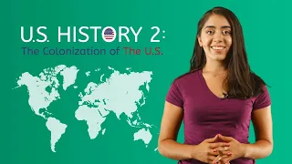 U.S. History 2: The Colonization of the U.S. - US History for Kids!