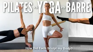 I Did Pilates, Yoga, & Barre for 3 Years *How Did Each Change me Differently*