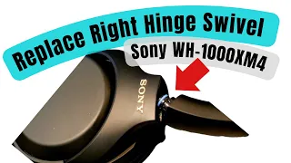 How to Replace Sony WH-1000XM4 RIGHT Hinge Swivel Part Piece | Fix | Repair | Broken Headphones