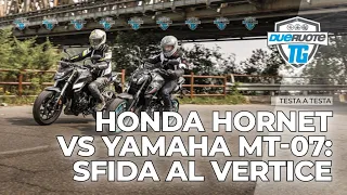 Honda Hornet vs Yamaha MT-07: testa a testa tra le naked più vendute d'Italia