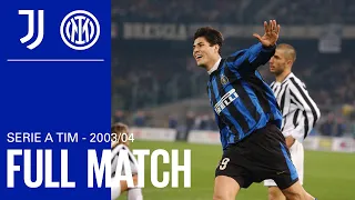 FULL MATCH | JUVENTUS vs INTER | 2003/04 SERIE A TIM - MATCHDAY 11 ⚫🔵🇮🇹