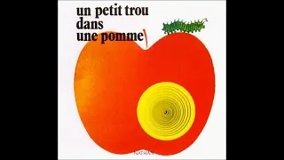 Il était une fois - Un petit trou dans une pomme