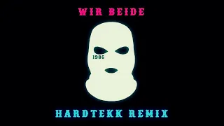1986zig - Wir beide (deMusiax Hardtekk Remix) [Lyrics Video]