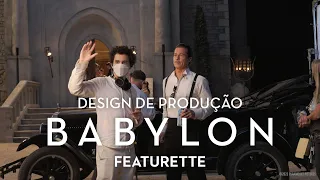 Babylon | Bastidores do Design de Produção | Paramount Pictures Portugal (HD)