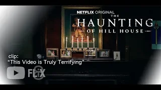 The Haunting of Hill House | Netflix PROMO - “This Video is Truly Terrifying” [HD] | 8FLiX