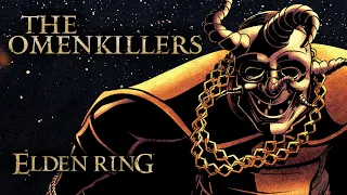 Elden Ring Lore - The Omenkillers