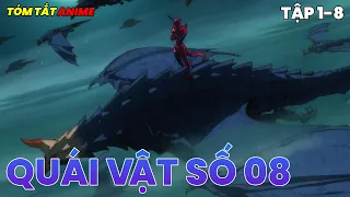 Nhân Viên Vệ Sinh Hóa Quái Vật | Quái Vật Số 8 | Tóm Tắt Anime | Tập 1- 8