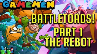 Battletoads 2020 Act 1 The Reboot! | GAMEMEN