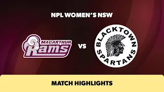 NPL Women's NSW Round 8 Highlights – Macarthur Rams v Blacktown Spartans