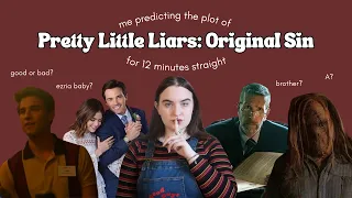 me predicting the plot of Pretty Little Liars Original Sin for 12 minutes straight