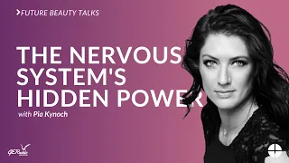 The Nervous System's Hidden Power: Wellness, Beauty Business Growth & Skin Health Insights