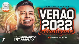 RENANZIN PRESSÃO 2022 - CD ATUALIZADO PRA PAREDÃO (MÚSICAS NOVAS) REPERTÓRIO NOVO CARNAVAL 2022