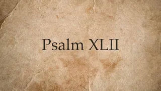 Psalm XLII from the Genevan Psalter