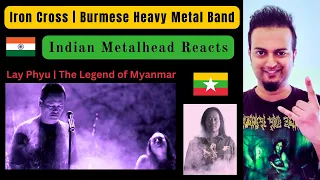 ကမာၻေျမေအာက္ - ေလးျဖဴ Lay Phyu REACTION | Burmese Heavy Metal Band | Indian Metalhead Reacts