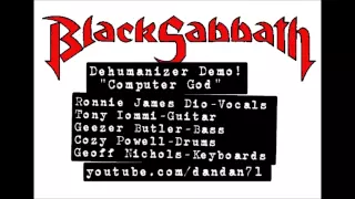 Black Sabbath Dehumanizer Demo "Computer God"