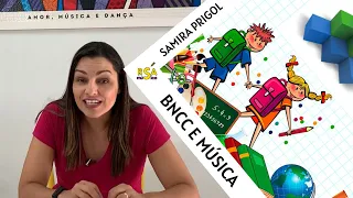 BNCC E MÚSICA NA EDUCAÇÃO INFANTIL