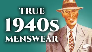 What Men REALLY Wore in the 1940s