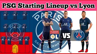 PSG Predicted Starting Lineup vs Lyon for Ligue 1 | Lyon vs Paris Saint Germain for Ligue 1 2021-22