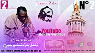 (P2 ) Jazaaou Sakoor Jéri Ji Radjias Par Serigne Abdou Diokhané Studio Khelcom Production