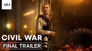 Civil War | Official Final Trailer HD | A24