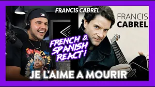 First Time Reaction Francis Cabrel Je l'aime a mourir (FRENCH & SPANISH!) | Dereck Reacts