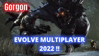 EVOLVE MULTIPLAYER 2022 Evolve 2022 Gorgon