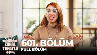 Zuhal Topal'la Sofrada 601. Bölüm (10 Mayıs 2021)