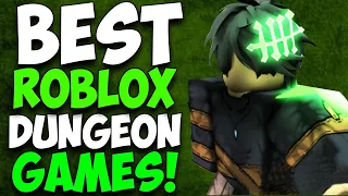 Top 10 Best Roblox Dungeon Games