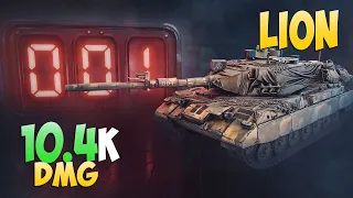 Lion - 3 Frags 10.4K Damage - The first 10k! - World Of Tanks