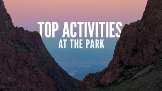 Top Things to Do at Big Bend National Park