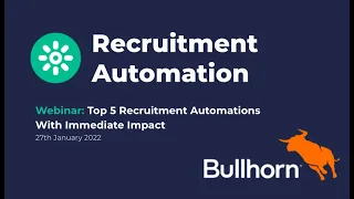 Top 5 Recruitment Automations with Immediate Impact (Webinar)