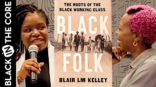 WHO ARE YOUR BLACK FOLK? Book Discussion in Brooklyn #BlackWorkingClass #BlairLMKelley #BlackAuthors
