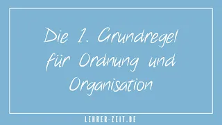 Die Grundregel #1 für Ordnung und Organisation