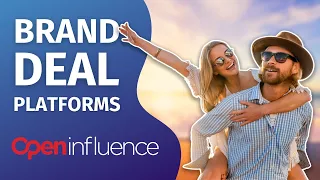 50 Brand Deal Platforms in 50 Days: Open Influence