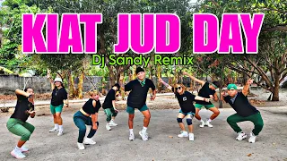 Kiat jud day tiktok viral | budots | Dj Sandy remix | Dance workout | Kingz Krew
