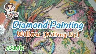 ASMR Diamond Painting [DAC] - Willow [Kitting Up]