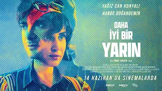 Daha İyi Bir Yarın | Official Fragman (14 Haziran'da sinemalarda)