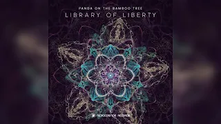 Panda On The Bamboo Tree - Library of Liberty [Full Album]