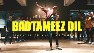 Badtameez Dil - Yeh Jawaani Hai Deewani || Himanshu Dulani Dance Choreography